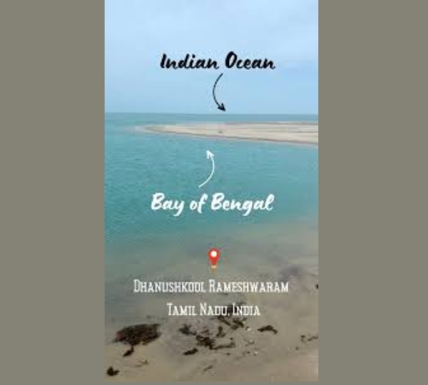 Land’s End & confluence of Bay of Bengal & Indian Ocean
